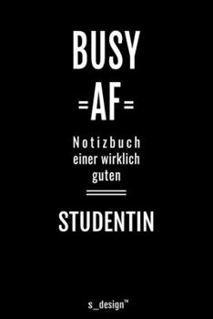 Notizbuch für Studenten / Studentin: Originelle Geschenk-Idee [120 Seiten liniertes blanko Papier ] (German Edition)