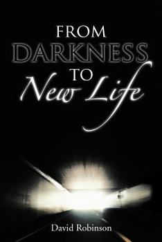 Paperback From Darkness to New Life Book