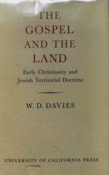 Hardcover The Gospel and the Land: Early Christianity and Jewish Territorial Doctrine, Book