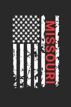 Missouri: Missouri Notebook Composition Cute White And Black USA Flag- Writing Journal Notebook To Take Notes For Students, Teachers, Travelers And ... Journal Planner, Blank Book 6 X 9 110 Pages