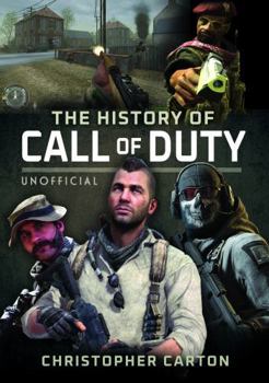 Hardcover The History of Call of Duty Book