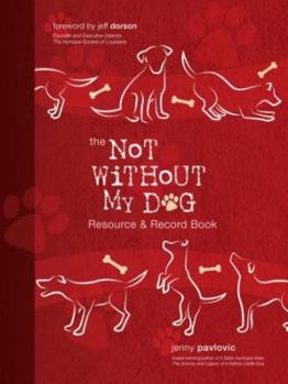 Paperback The Not Without My Dog Resource & Record Book