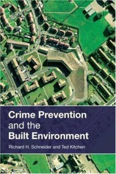 Paperback Crime Prevention and the Built Environment Book