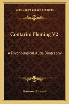 Paperback Contarini Fleming V2: A Psychological Auto-Biography Book