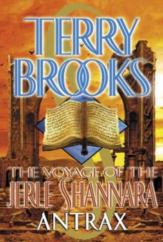Antrax - Book #2 of the Voyage of the Jerle Shannara
