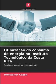 Paperback Otimização do consumo de energia no Instituto Tecnológico da Costa Rica [Portuguese] Book