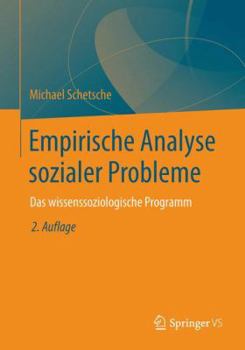 Paperback Empirische Analyse Sozialer Probleme: Das Wissenssoziologische Programm [German] Book