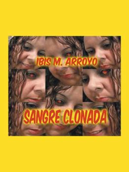 Paperback Sangre Clonada [Spanish] Book