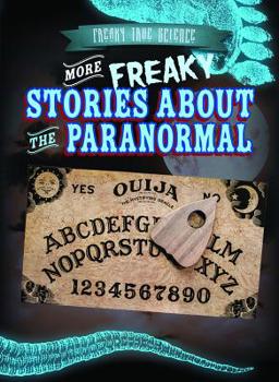 Library Binding More Freaky Stories about the Paranormal Book