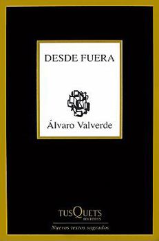 Paperback Desde Fuera [Spanish] Book