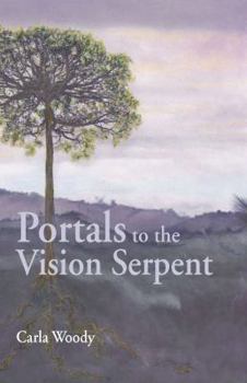 Paperback Portals to the Vision Serpent Book
