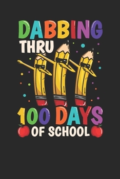 Paperback Notebook: 100 Days Of School Ruled Book