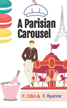 Paperback A Parisian Carousel Book