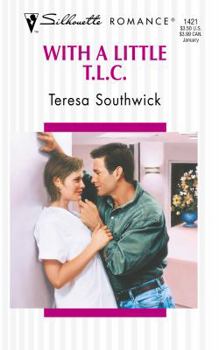 With a Little T.L.C. - Book #3 of the Marchetti Siblings
