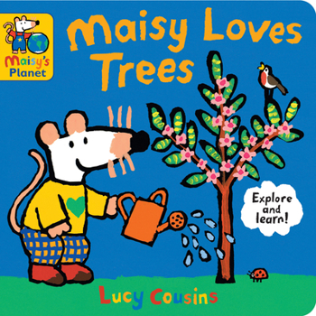Board book Maisy Loves Trees: A Maisy's Planet Book (Educational Board Book about Nature and Planting Trees - Perfect for Earth Day - For Toddlers and Kids Ages Book