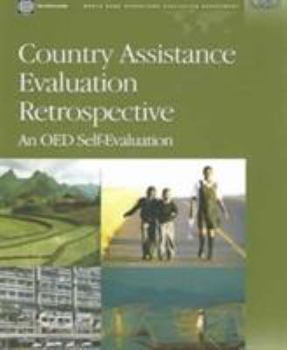 Paperback Country Assistance Evaluation Retrospective: OED Self-Evaluation (Operations Evaluation Studies) Book