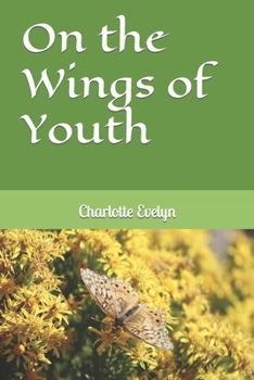 Paperback On the Wings of Youth Book