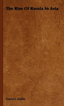 Hardcover The Rise of Russia in Asia Book