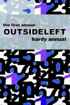 Paperback The First Annual Outsideleft Hardy Annual Book