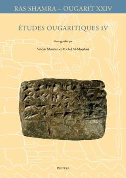 Paperback Etudes Ougaritiques IV [French] Book