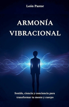 Paperback Armonía Vibracional [Spanish] Book