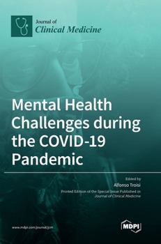 Hardcover Mental Health Challenges during the COVID-19 Pandemic Book