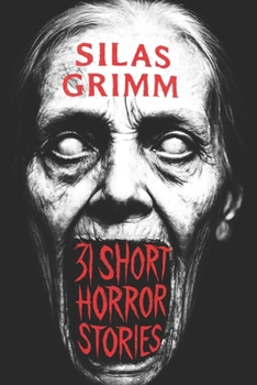31 Short Horror Stories That Follow You Into Your Dreams: A Chilling Horror Short Stories Anthology, Horror Anthology Short Stories, Horror Short ... Stories Book for Adults (Sleepless Nights)