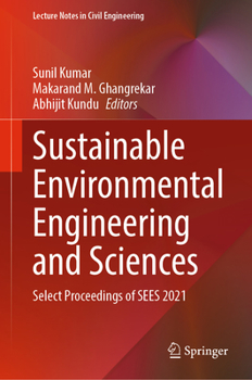 Hardcover Sustainable Environmental Engineering and Sciences: Select Proceedings of Sees 2021 Book