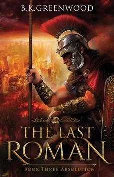 Paperback The Last Roman: Absolution Book