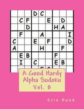 Paperback A Good Hardy Alpha Sudoku Vol. 8 Book