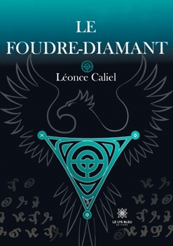 Paperback Le Foudre-diamant [French] Book