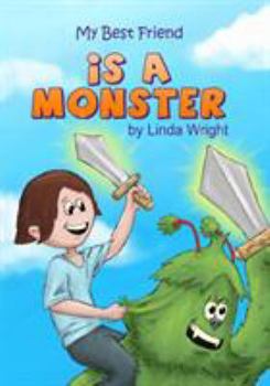 Paperback My Best Friend is a Monster Book