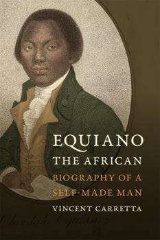 Paperback Equiano, the African: Biography of a Self-Made Man Book