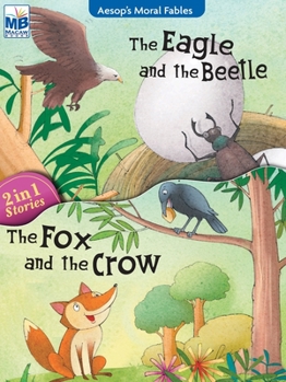 Paperback Aesop Moral Fables: Eagle Beetle AND Fox Crow Book