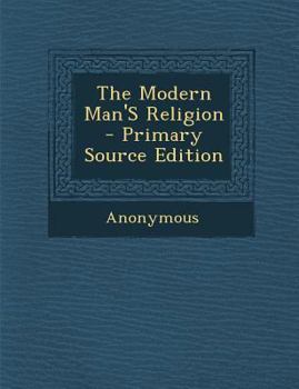 Paperback Modern Man's Religion Book