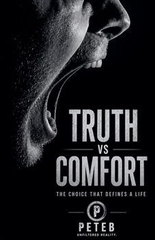 Paperback Truth Vs Comfort Book