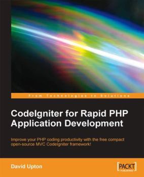 Paperback Codeigniter for Rapid PHP Application Development Book