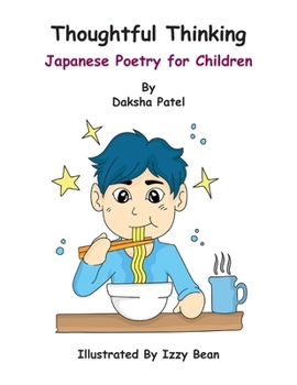 Paperback Thoughtful Thinking: Japanese Poetry for Children Book
