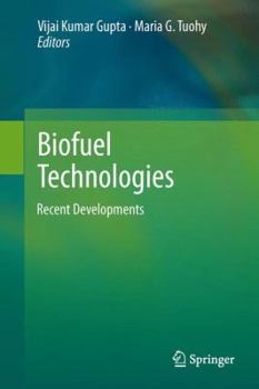 Hardcover Biofuel Technologies: Recent Developments Book