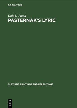 Hardcover Pasternak's Lyric: A Study of Sound and Imagery Book