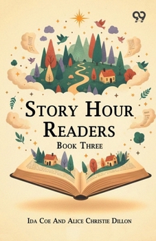 Paperback Story Hour Readers: Book Three Book