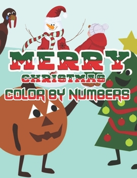 Paperback Merry Christmas Color By Numbers: a beautiful colouring book with Christmas designs on a black background, for gloriously vivid colours Book