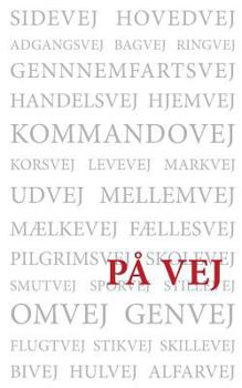 Paperback På vej: Otte udvalgte noveller [Danish] Book