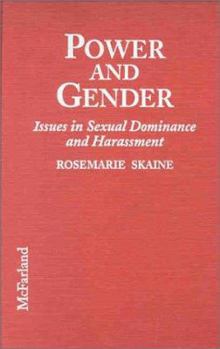 Library Binding Power and Gender: Issues in Sexual Dominance and Harassment Book