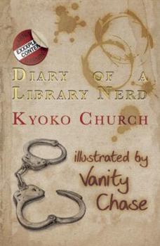 Paperback Diary of a Library Nerd: An Erotic Diary of One Woman's Metamorphosis Book