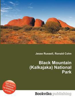 Paperback Black Mountain (Kalkajaka) National Park Book