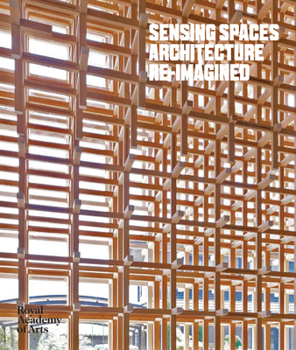 Hardcover Sensing Spaces: Architecture Reimagined Book