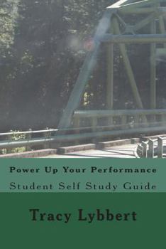 Paperback Power Up Your Performance: Student Self Study Guide (Middle School Theatre One) Book