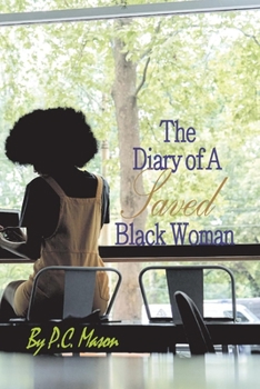 Paperback The Diary of a Saved Black Woman Book