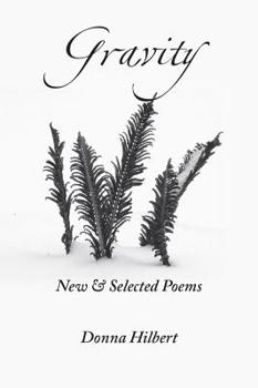 Paperback Gravity New & Selected Poems Book